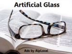 Artificial Glass
